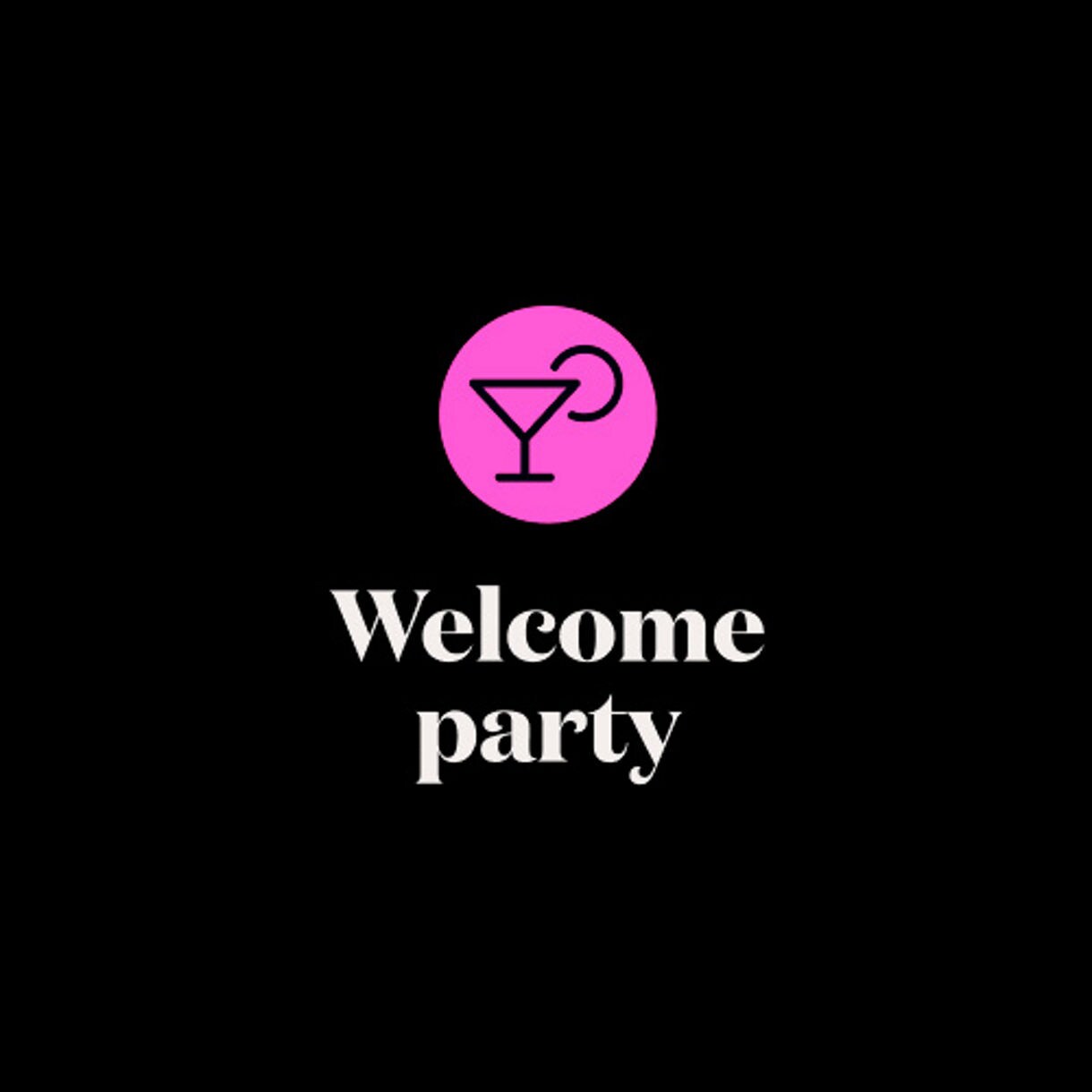 welcome party